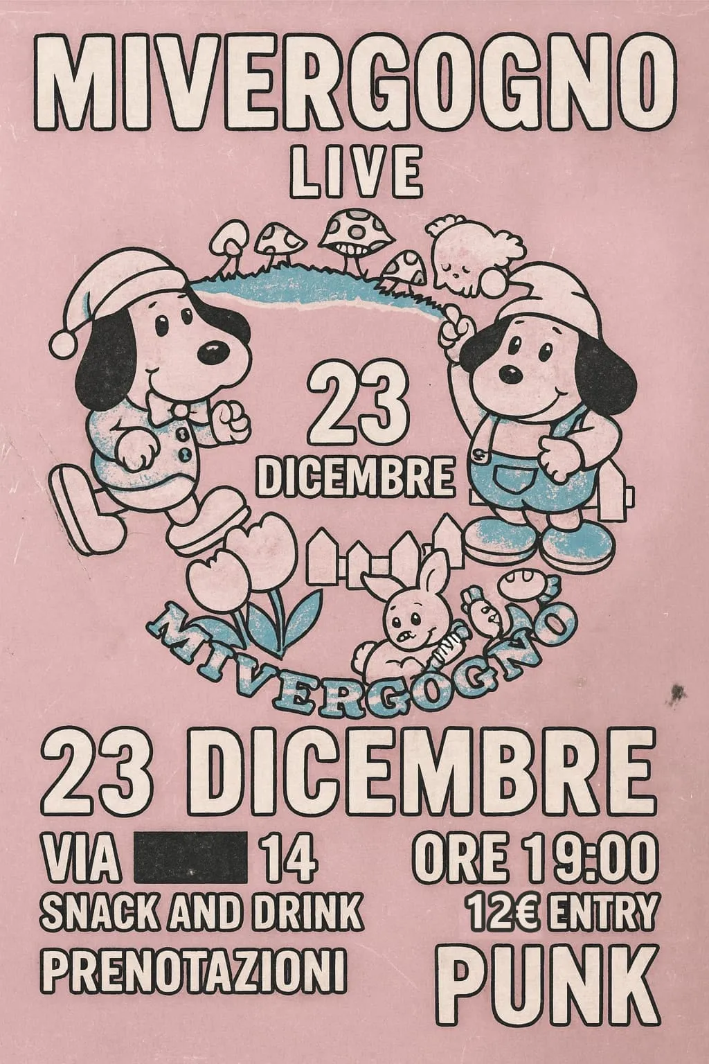 Manifesto rosa in stile vintage con due cagnolini con il berretto da notte, funghi, tulipani e un coniglietto, il nome Mivergogno e la data 23 dicembre.